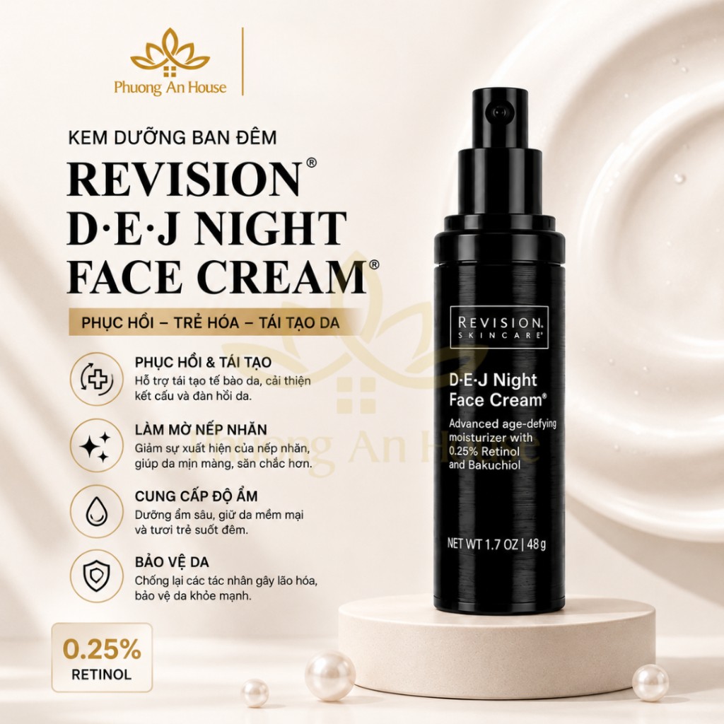 Kem Dưỡng Retinol Revision Skincare Retinol Complete 0.5 1.0 & D·E·J Night Face Cream 0.25