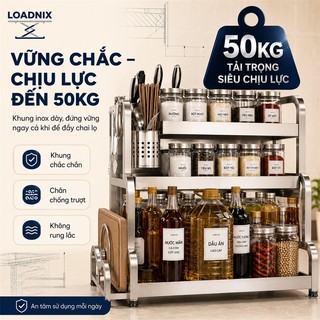 LOADNIX Kệ Gia Vị Inox 304 Cao Cấp Đa Năng Kệ Đựng Hũ Gia Vị Bếp Nhà 2/3 Tầng Tối Ưu Không Gian Dễ Lắp Đặt Chịu Lực Tốt
