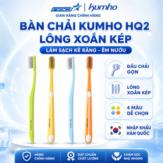 Bàn Chải Đánh Răng Kumho HQ2 Lông Tơ Xoắn Kép Làm Sạch Sâu KẽRăng, Không GâyTổn Thương Nướu