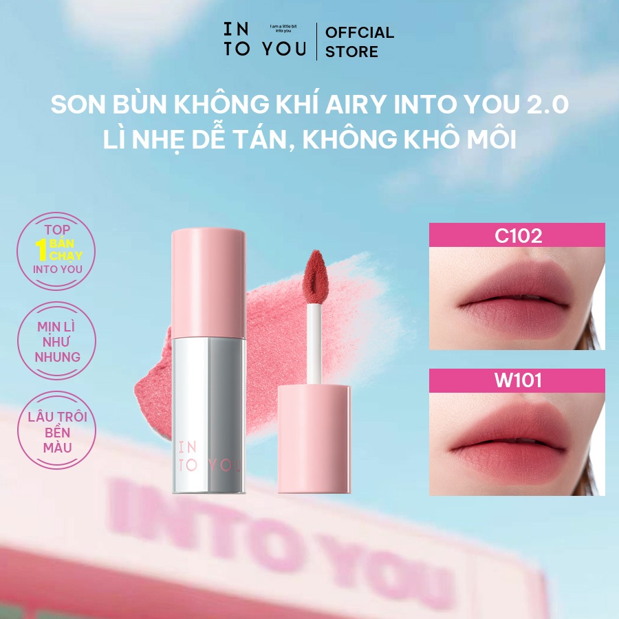 Son Bùn Không Khí Airy INTO YOU Phiên Bản 2.0 Lì Nhẹ Dễ Tán, Không Khô Môi Phù Hợp Với Nhiều Tông Da 2.1.