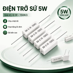 Điện trở sứ 5W 0.1R-150K chất lượng cao.
