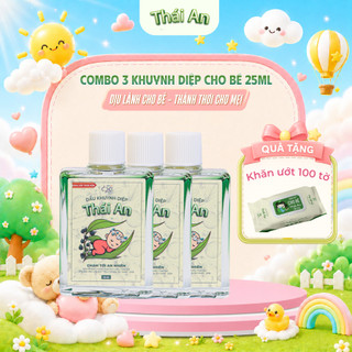 Combo 3 Dầu Khuynh Diệp Thái An Cho Bé Hương Phấn/Hương Hoa - Tặng 1 Gói Khăn Ướt