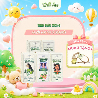 Tinh Dầu Thuần Chay Thái An Nguyên Chất Từ Thiên Nhiên Thư Giãn - 10ml
