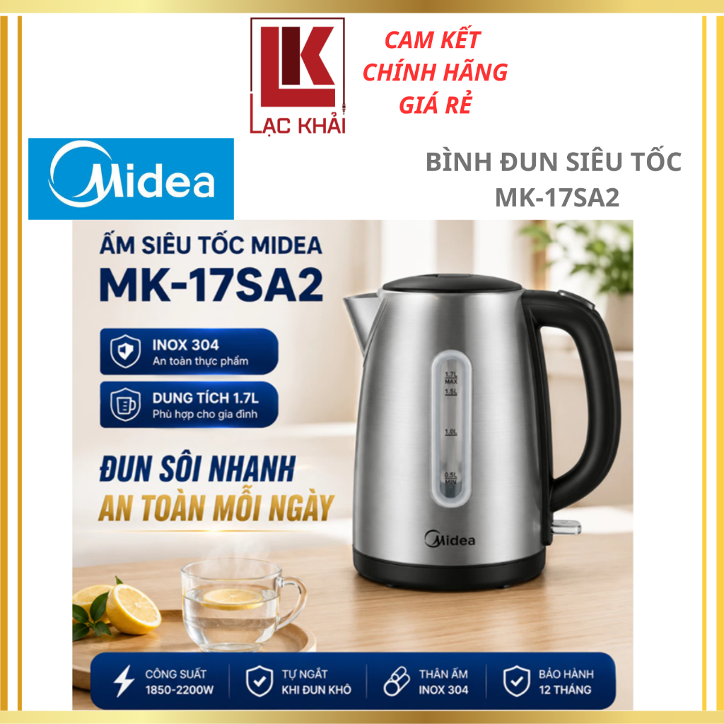 Bình đun siêu tốc Midea 1.7 lít MK-17SA2, Inox 304, 1800W - Chính hãng