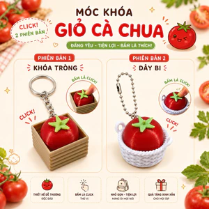 🍅 Móc Khóa Giỏ Cà Chua Click 3D – 2 Phiên Bản