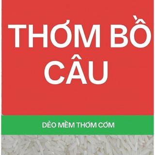 Gạo Thơm Bồ Câu 10kg -- thơm dẻo ngọt
