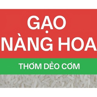 GẠO NÀNG HOA (5KG) THƠM DẺO MEM