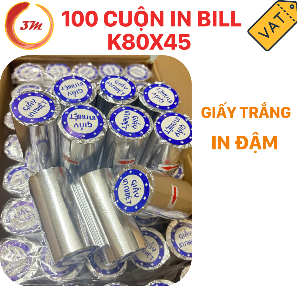 Thùng 100 Cuộn Giấy In Hóa Đơn K80x45 Giấy In Bill Giấy In Nhiệt - Có VAT