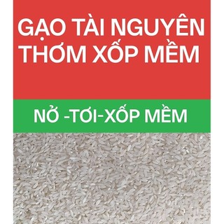 gạo tài nguyên(5KG )thơm xốp mềm không dẻo_làm cơm chiên