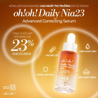 Tinh Chất Oh! Oh! Daily Nia23 Advanced Correcting Serum Dưỡng Sáng Da, Mờ Thâm 30ml Duduhouse