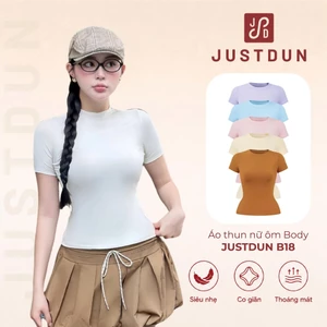 Áo Thun Nữ Ôm Body JUSTDUN B18 Cổ Tròn Tay Ngắn, Cotton Mịn Co Giãn 4 Chiều, Mềm Mại Thoáng Khí
