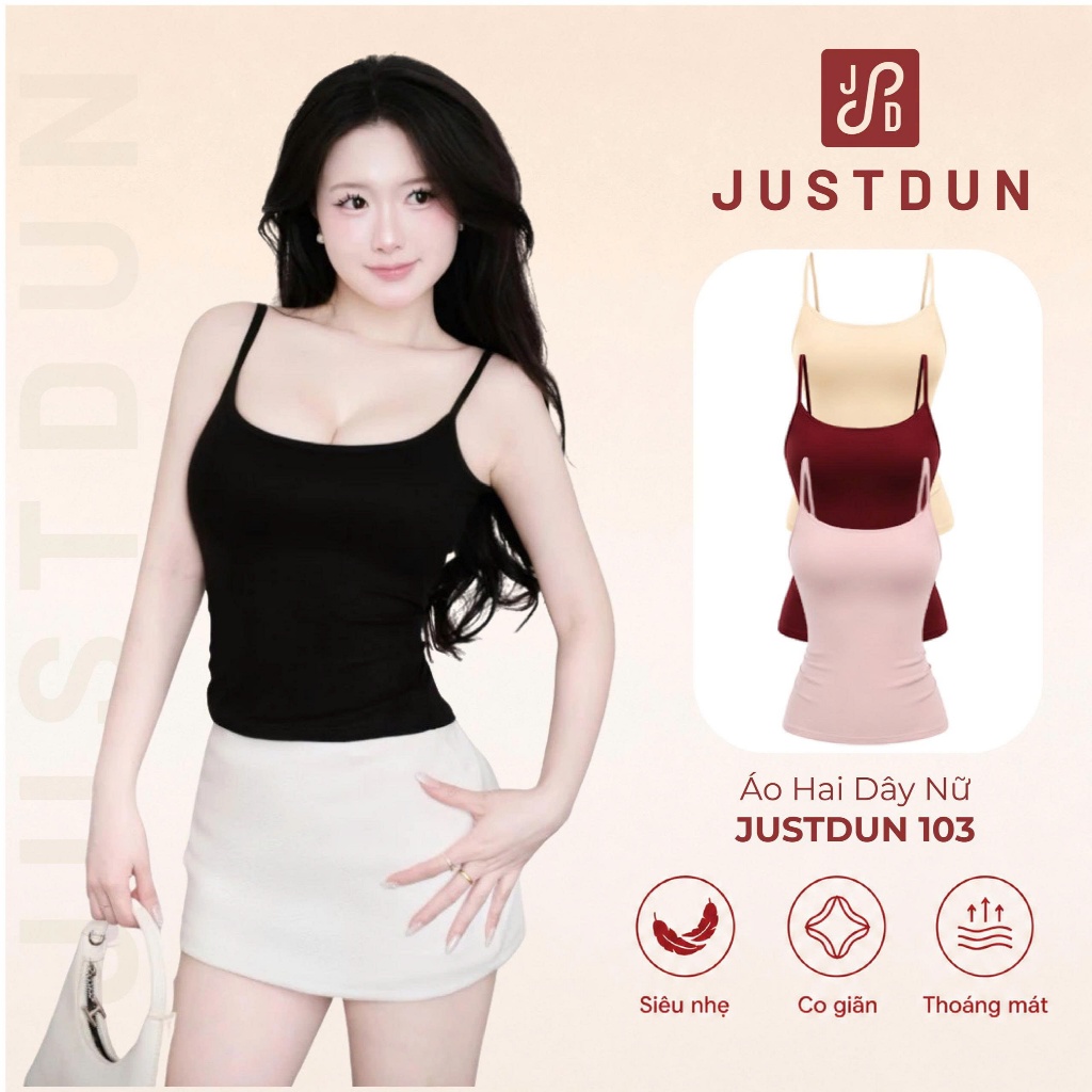 ( ÁO 2 LỚP không mút ) Áo Hai Dây Nữ Basic Ôm Body Chất Cotton Lông Mịn Tôn Dáng JUSTDUN 103