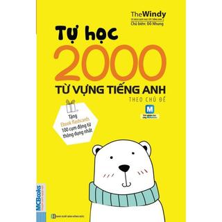 Sách - Tự Học 2000 Từ Vựng Tiếng Anh Theo Chủ Đề Phiên Bản Khổ Nhỏ Dành Cho Người Học Căn Bản - Học Kèm App Online