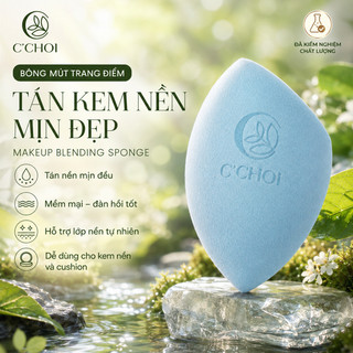 Bông mút trang điểm tán kem nền C'CHOI