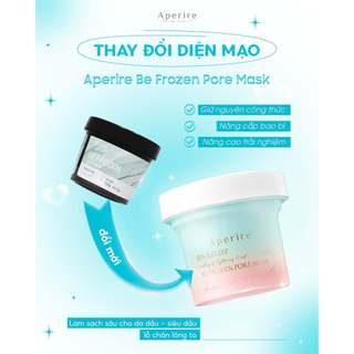 Mặt Nạ Đất Sét Băng Lạnh Nhỏ Lỗ Chân Lông, Giảm Dầu Thừa Aperire Be Frozen Pore Mask (120g/hộp)