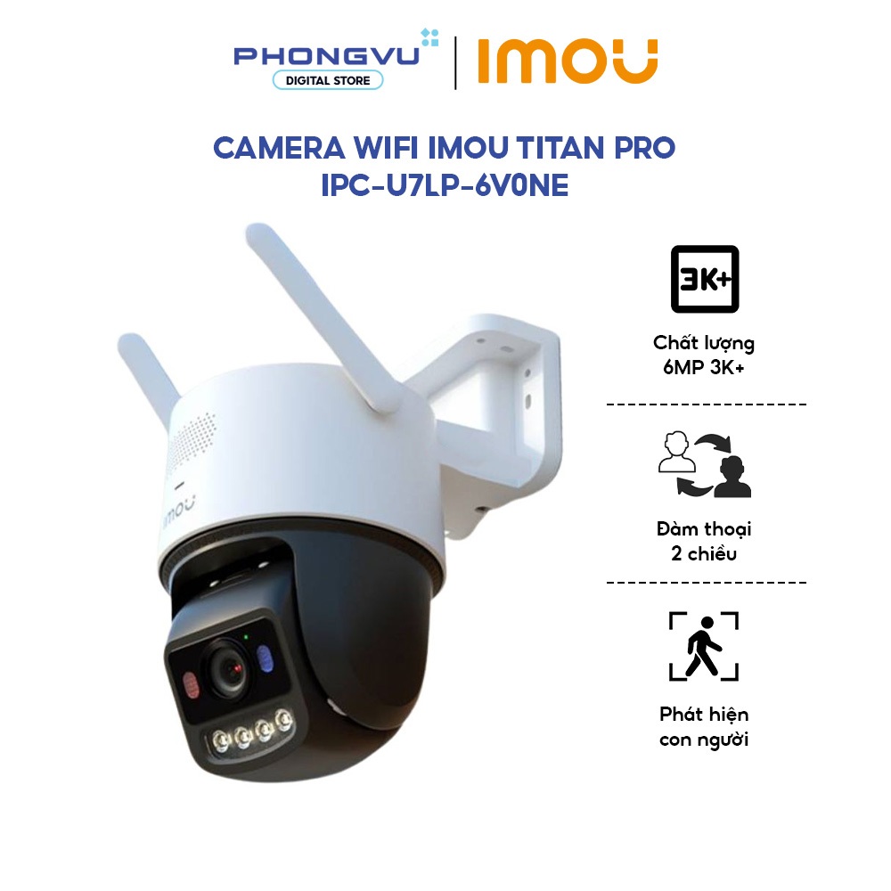 Camera Wifi Imou Titan Pro U7LP-6V0NE 6MP 3K+ - Aurora Full Color - WiFi 6 - PoE - Bảo Hành 24 Tháng | BigBuy360 - bigbuy360.vn