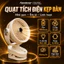 Quạt Tích Điện, quạt tích điện mini, quạt kẹp bàn, quạt để bàn văn phòng, xoay + đèn led, gió mạnh, pin thật