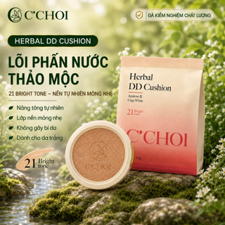 Lõi Phấn Nước C'CHOI HERBAL DD CUSHION Che Phủ, Lớp Phủ Mỏng Tự Nhiên Tone 21