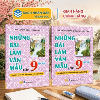 Sách - Những Bài Làm Văn Mẫu Lớp 9 - Kết Nối Tri Thức - ndbooks