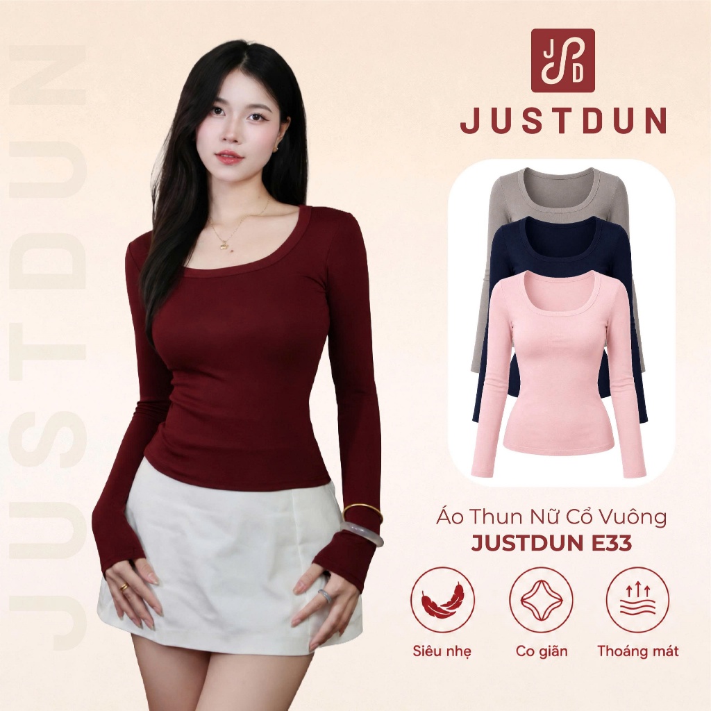 Áo Thun Nữ Cổ Vuông Dài Tay JUSTDUN E33 - Siêu Co Giãn, Cotton Mịn, Mềm Mại, Dày Dặn, Tôn Dáng