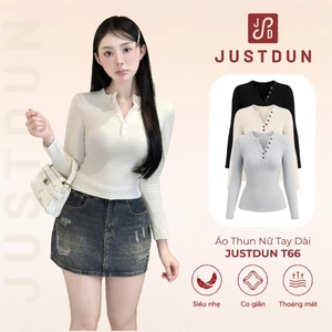 Áo Thun Nữ Tay Dài Ôm Body JUSTDUN T66 - Chất Len Tăm Lông Thỏ, Co Giãn 4 Chiều, Giữ Ấm Mềm Mịn