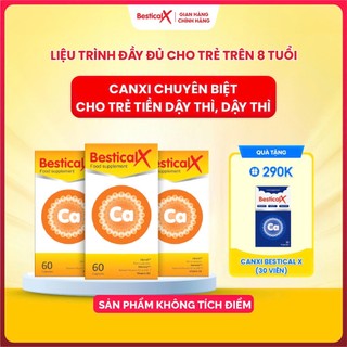 [TẶNG 1 HỘP] Combo 3 hộp Canxi Bestical X (60 viên) - Bổ sung Canxi, D3K2 cho trẻ từ 8 tuổi (Không tích điểm) - FS