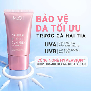 Kem chống nắng nâng tông Natural Tone Up Sun Milk SPF 50+ PA++++ 40ml MOI Cosmetics Hồ Ngọc Hà