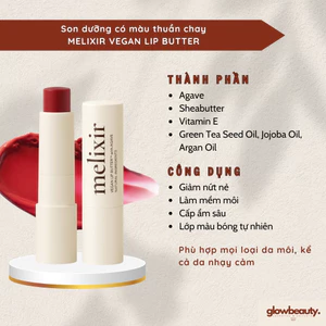 Son dưỡng có màu thuần chay Melixir Vegan Lip Butter [Glow Beauty] [Hàng có sẵn]