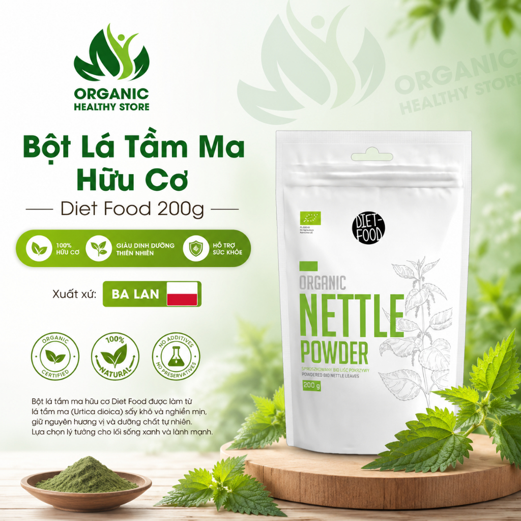 [2027] Bột Lá Tầm Ma Hữu Cơ Diet Food Organic Nettle Powder 200g