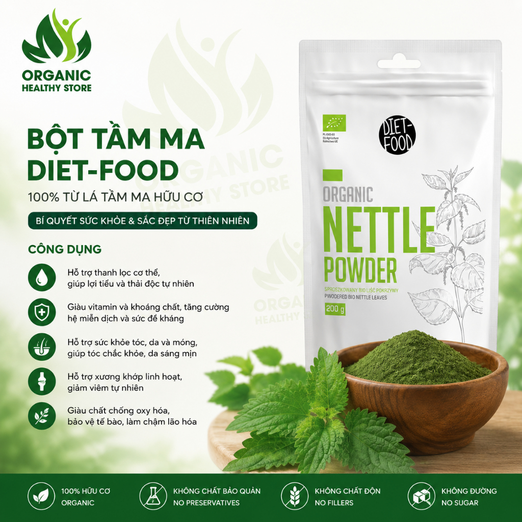 [2027] Bột Lá Tầm Ma Hữu Cơ Diet Food Organic Nettle Powder 200g