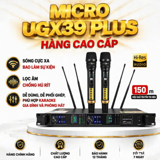 Micro UGX 39 PLUS 4 Râu Bắt Sóng Xa Âm Thanh Chuẩn, Chống Hú Tốt, Phù Hợp Không Gian Gia Đình, Sự Kiện, Phòng Hát.
