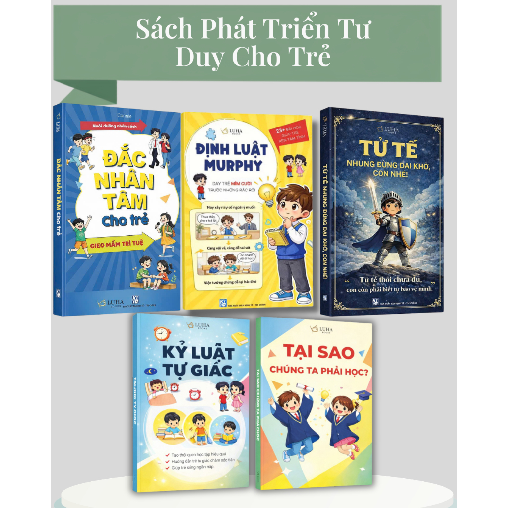 Bộ sách 5 cuốn: Kỷ Luật Tự Giác, Đắc Nhân Tâm cho trẻ, Tại Sao Phải Học, Định Luật Murphy