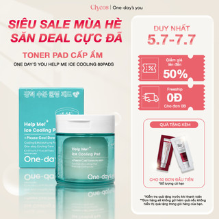 One-day's you - Toner Pad Cấp Ẩm - Help Me Ice Cooling 80 Miếng | Clycos Phân Phối