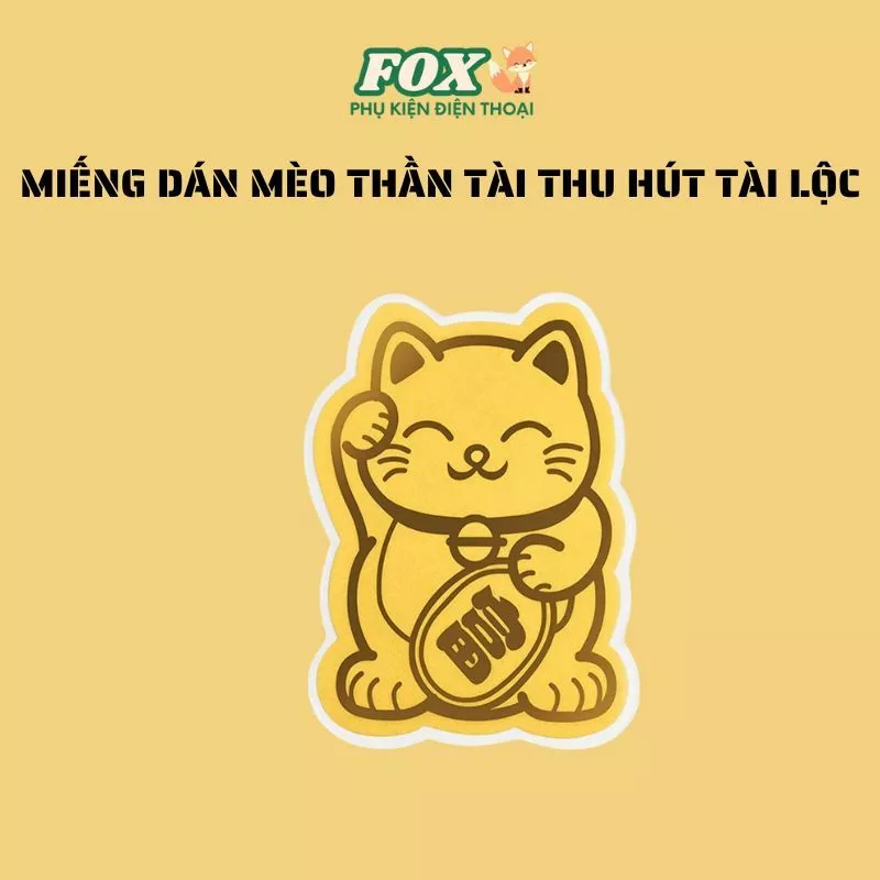 Miếng dán mèo thần tài thu hút tài lộc may mắn - Sticker mèo thần tài dán sau điện thoại