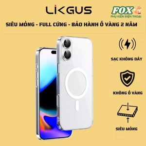 Ốp Likgus trong suốt siêu mỏng không ố vàng hỗ trợ sạc không dây IPhone 11 đến 17Promax