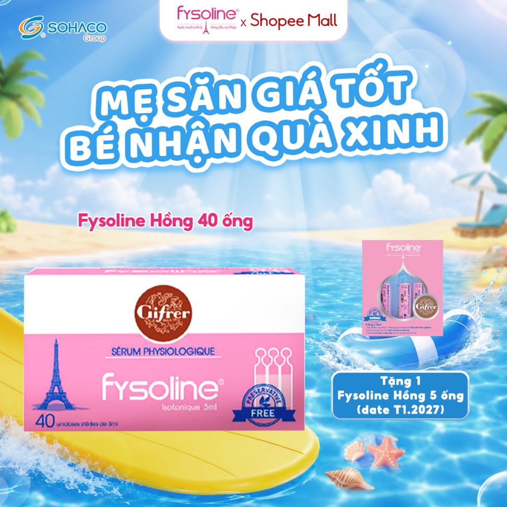 (Date T5.2027)Nước muối sinh lý cho bé Fysoline Pháp vệ sinh mắt, mũi, miệng hàng ngày trẻ em hộp 40 ống x 5ml