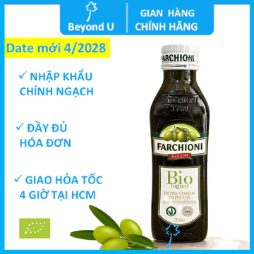 Dầu oliu Extra Virgin hữu cơ Farchioni 250ml - dầu oliu nguyên chất ép lạnh ORGANIC