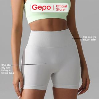 GEPO Quần short đùi nữ tập gym yoga zumba chất liệu dệt kim cạp cao nâng mông tôn dáng GP111