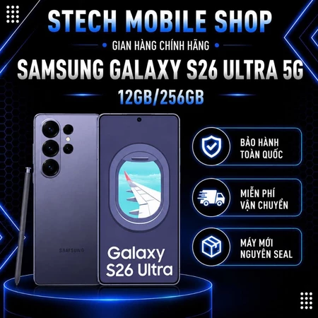 [Hàng Sẵn] Điện Thoại Samsung Galaxy S26 Ultra 5G 12GB/256GB - Hàng Chính Hãng