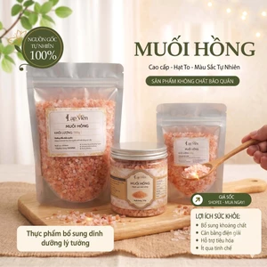 Muối Hồng Himalaya Thượng Hạng - Chuẩn Organic Quốc Tế Gia Vị Hoàn Hảo Cho Chế Độ Ăn Dặm, Eat Clean