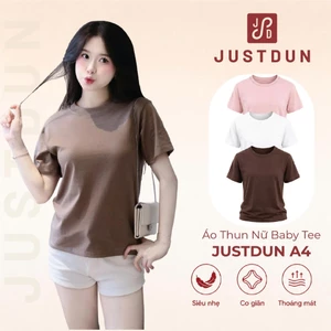Áo Thun Nữ Baby Tee Trơn JUSTDUN A4 - Cotton 2 Chiều Co Giãn, Mềm Mại, Êm Ái, Thoải Mái, Thoáng Mát