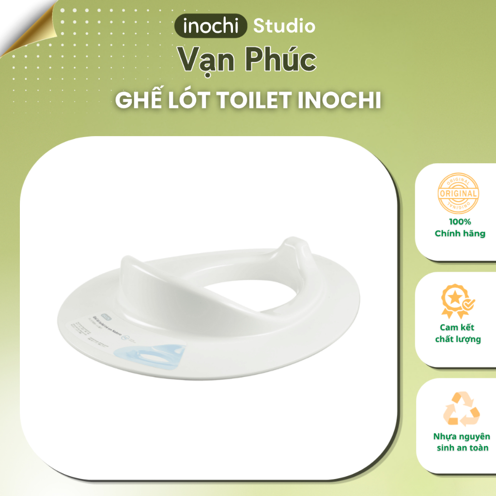 Ghế lót Toilet inochi, thiết kế miếng đệm chống trơn trượt, bệ lót bồn cầu cho bé, inochi store hcm