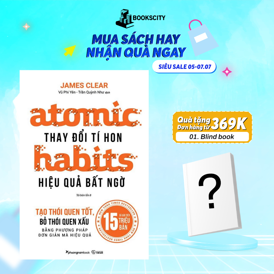 Sách - Atomic Habits - Thay Đổi Tí Hon Hiệu Quả Bất Ngờ