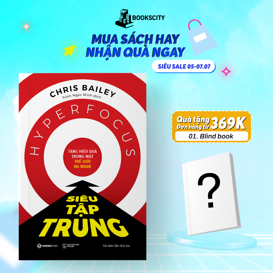 Sách - Siêu Tập Trung (Hyperfocus) - Chris Bailey