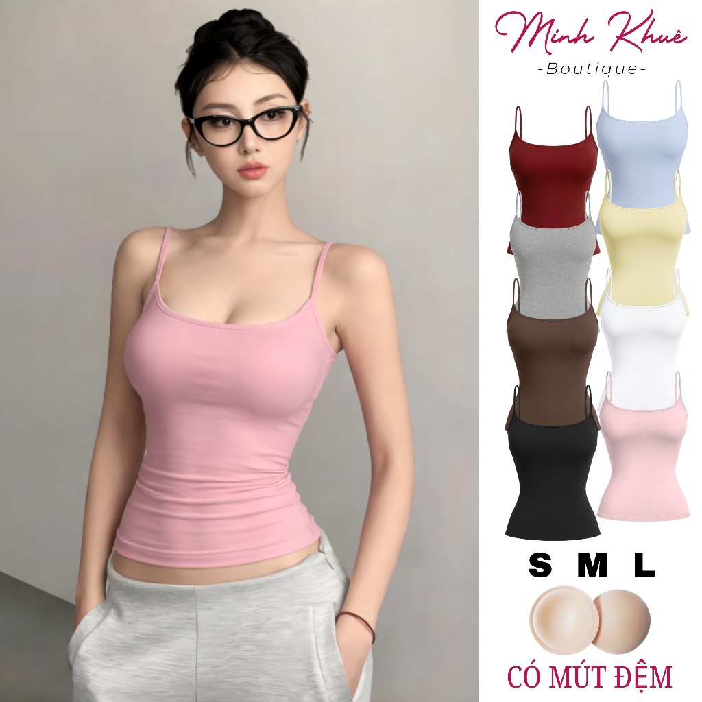 [Mở Bán] Áo Hai Dây Mảnh Có Mút Ngực Thun Borip Lụa DD22 2d Ôm Body, Mềm Mịn, Co Giãn, Tôn Dáng Minh Khuê Boutique