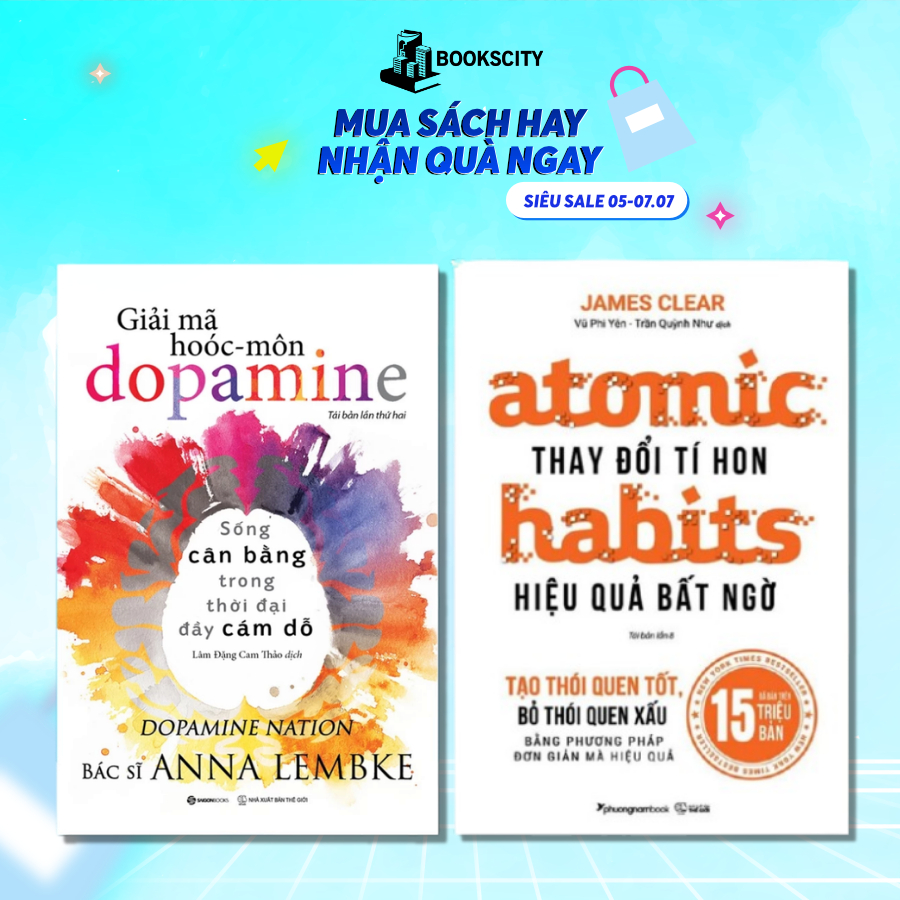 Combo Sách - Giải Mã Hoóc-môn Dopamine + Atomic Habits