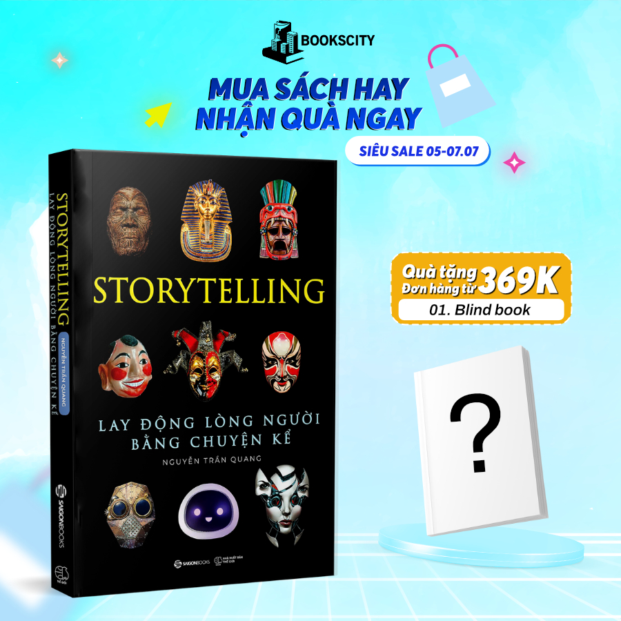 Sách - Storytelling - Lay Động Lòng Người Bằng Chuyện Kể - Nguyễn Trần Quang