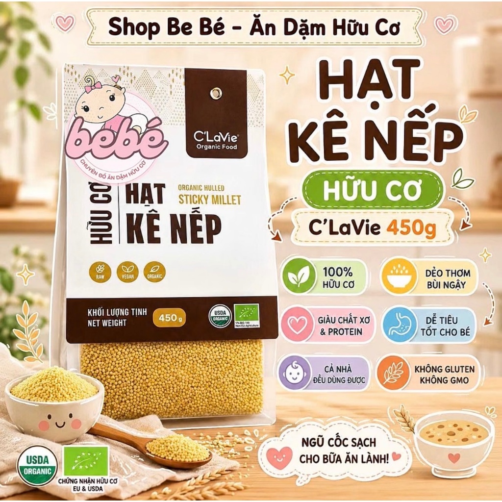 Hạt Kê Nếp Hữu Cơ C'Lavie Đã Tách Vỏ Cho Bé Ăn Dặm. Nấu Cháo, Làm Sữa Hạt,...