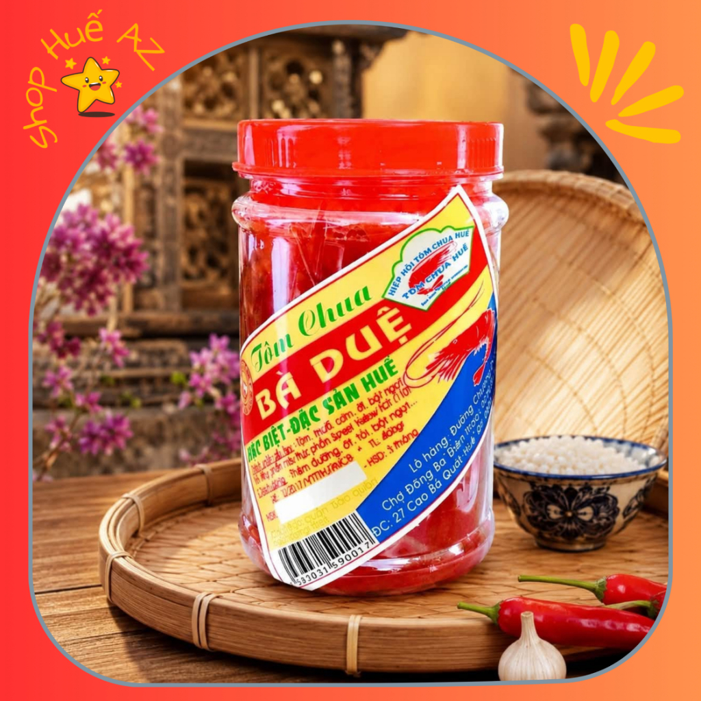 Mắm Tôm Chua BÀ DUỆ 400g (tem xanh biển) - ĐẶC SẢN HUẾ