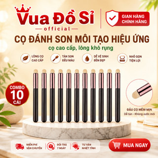 [COMBO 10 cái] Cọ Đầu Tròn Đánh Hiệu Ứng Môi Cao Cấp Nội Địa Trung, cọ Make Up Thần Thánh